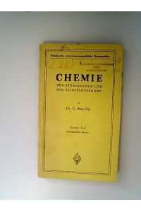 Chemie für Studierende und zum Selbstunterricht. Zweiter Teil. Anorganische Chemie  - (= Reinhardts naturwissenschaftliche Kompendien ; 5)