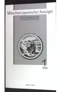 Die Reform des japanischen Geldwesens im jahre 1897; in: Heft 1 Münchner japanischer Anzeiger - Eine Vierteljahrsschrift;