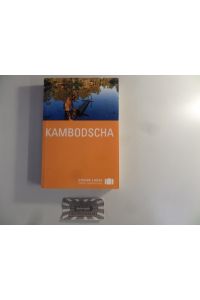 Kambodscha.   - (Stefan Loose Travel Handbücher).