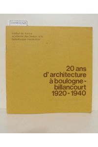 institut de france académie des beaux-arts bibliotheque marmottan / 20 ans d'architecture a boulogne - billancourt 1920 - 1940