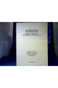 Zur Dramaturgie der Barockoper.   - Bericht über die Symposien der Internationalen Händel-Akademie ; 4. 1992. =(Veröffentlichungen der Internationalen Händel-Akademie Karlsruhe ; Bd. 5.)