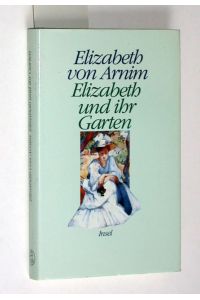 Elizabeth und ihr Garten.