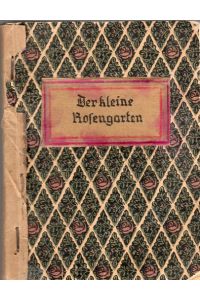 Volkslieder von Hermann Löns gesungen von Fritz Jöde. Löns, Hermann: Der kleine Rosengarten.