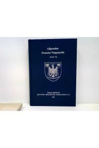 Allgemeine Deutsche Wappenrolle Band VII: 1985