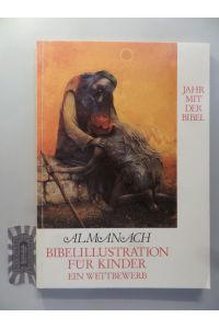 Almanach. Bibelillustration für Kinder. Ein Wettbewerb.