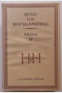 Prosa IV - Gesammelte Werke in Einzelausgaben.