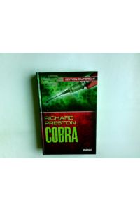 Cobra.   - Richard Preston. Aus dem Amerikan. übers. von Michael Schmidt / Edition Outbreak; Weltbild-SammlerEditionen