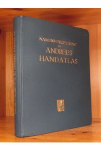 Namenverzeichnis zu Andrees Handatlas.