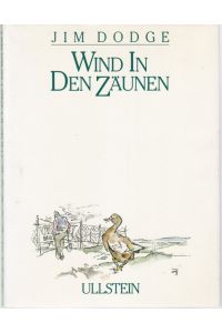 Wind in den Zäunen. Mit Illustrationen von Wilhelm M. Busch
