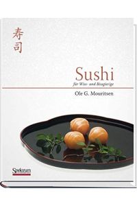 Sushi für Wiss- und Bissgierige.