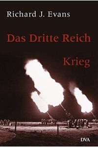 Das Dritte Reich: Band 3 - Krieg