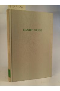 Daniel Defoe. Schriften zum Erzählwerk. (Wege der Forschung ; Bd. 339)