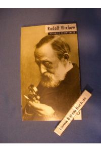 Rudolf Virchow.   - dargest. von Heinrich Schipperges / Rowohlts Monographien ; 501.