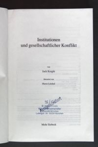 Institutionen und gesellschaftlicher Konflikt.   - Die Einheit der Gesellschaftswissenschaften ; Bd. 99