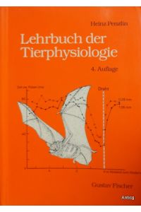 Lehrbuch der Tierphysiologie. Vierte, überarbeitete und erweiterte Auflage.