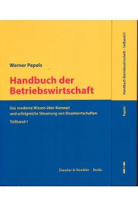 Handbuch der Betriebswirtschaft. 2 Bände.   - Das moderne Wissen über Konzept und erfolgreiche Steuerung von Einzelwirtschaften.