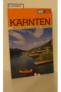 Kärnten : [Millstätter See, Ossiacher See, Wörthersee ; neu: jetzt mit Atlas] / Walter M. Weiss / Reise-Taschenbuch