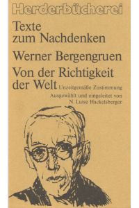 Von der Richtigkeit der Welt. Unzeitgemäße Zustimmung