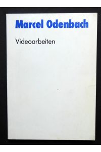 Videoarbeiten.   - Katalog der Ausstellung in Museum Folkwang Essen, 4. September - 4. Oktober 1981 und Städtische Galerie im Lenbachhaus München, 3. November - 6. Dezember 1981.