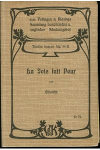 La Joie fait peur. - Anhang und Wörterbuch zum oben genannten Werk. Lfg 46 - Velhagen & Klasing Sammlung Französischer und Englischer Schulausgaben.