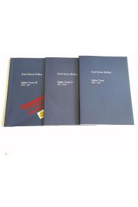 Späte Texte 2011 bis 2015. 3 Bände