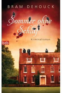 Sommer ohne Schlaf: Kriminalroman