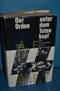 Der Orden unter dem Totenkopf : die Geschichte der SS