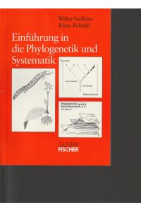 Einführung in die Phylogenetik und Systematik