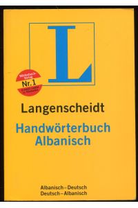 Langenscheidt Handwörterbuch Albanisch. Teil I. Albanisch-Deutsch; Teil II. Deutsch-Albanisch