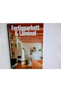 Fertigparkett & Laminat.   - Thomas Pochert
