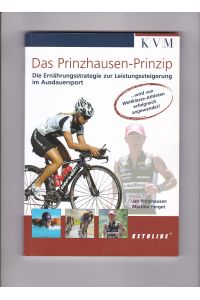 Jan Prinzhausen, Martina Herget, Das Prinzhausen-Prinzip - Ernährungsstrategie Ausdauersport
