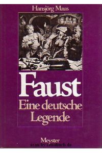 Faust - Eine deutsche Legende