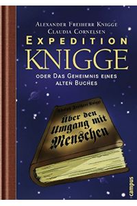 Expedition Knigge: oder das Geheimnis eines alten Buches