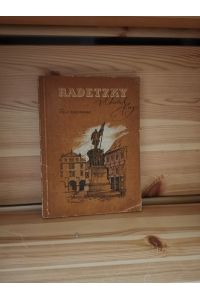 Radetzky  - Eine militärbiographische Studie