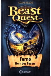 Ferno, Herr des Feuers. Beast Quest- Band 1 (2013)