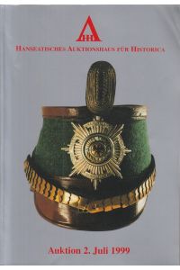 Hanseatisches Auktionshaus für Historica, Auktion 2. Juli 1999.