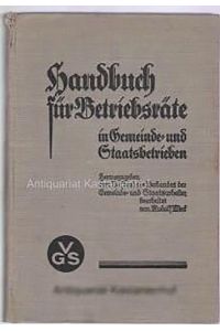 Handbuch für Betriebsräte in Gemeinde- und Staatsbetrieben,