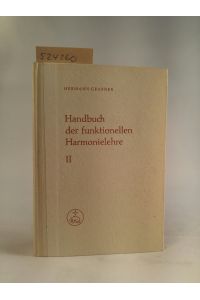 Handbuch der funktionellen Harmonielehre. 2. Teil: Aufgabenbuch