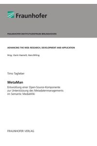 MetaMan.   - Entwicklung einer Open-Source-Komponente zur Unterstützung des Metadatenmanagements im Semantic MediaWiki.