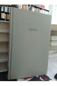 Cluny.   - Beiträge zu Gestalt und Wirkung der cluniazenischen Reform. (Wege der Forschung. Band CCXLI)