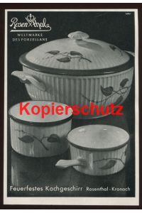 Werbeanzeige: Rosenthal Feuerfestes Kochgeschirr - 1941.