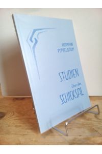 Studien über das Schicksal auf Grund der Leitsätze Rudolf Steiners.   - 2. erw. Aufl.