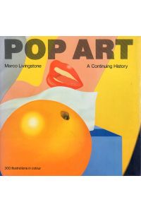 POP ART. A continuing History.
