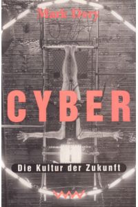 Cyber  - Die Kultur der Zukunft