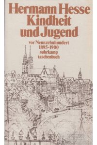 Kindheit und Jugend vor Neunzehnhundert 2  - Hermann Hesse in Briefen und Lebenszeugnissen 1877-1895