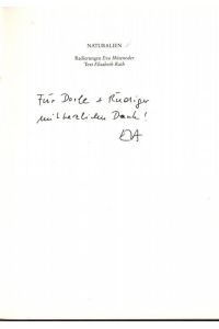 naturALIEN. Radierungen Eva Möseneder, Text Elisabeth Rath, private Widmung auf Titelseite,