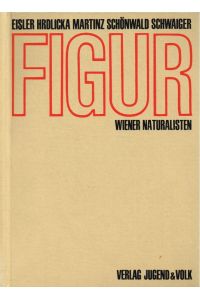 Figur  - Wiener Naturalisten