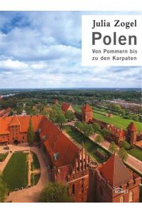 Polen, Masuren und Pommern: von Pommern bis zu den Karpaten