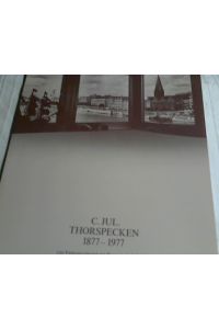 Festschrift des Bremer Assekuranz Thorspecken . 100 Jahre . Zusammengetragen von Walter Timm.