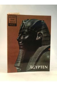 Ägypten. [Neubuch]  - Die Kunst der Pharaonen